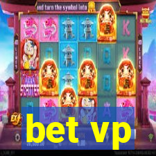 bet vp